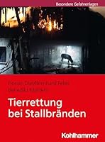 Tierrettung Bei Stallbranden (German Edition) 3170444344 Book Cover