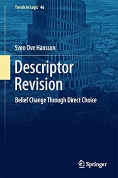 Hardcover Descriptor Revision: Belief Change Through Direct Choice Book