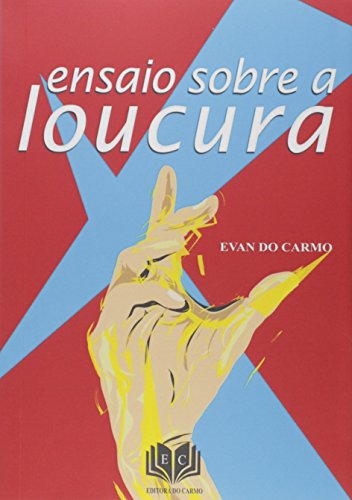 ENSAYO SOBRE LA LOCURA (Portuguese Edition)