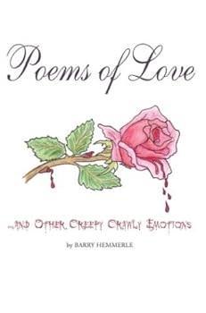 Paperback Poems of Love and Other Creepy Crawly Emotions Book