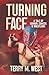Turning Face: A Tale of Horror, Comedy and Wrestling!