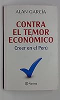 Contra el temor económico. Creer en el Perú 6124070707 Book Cover
