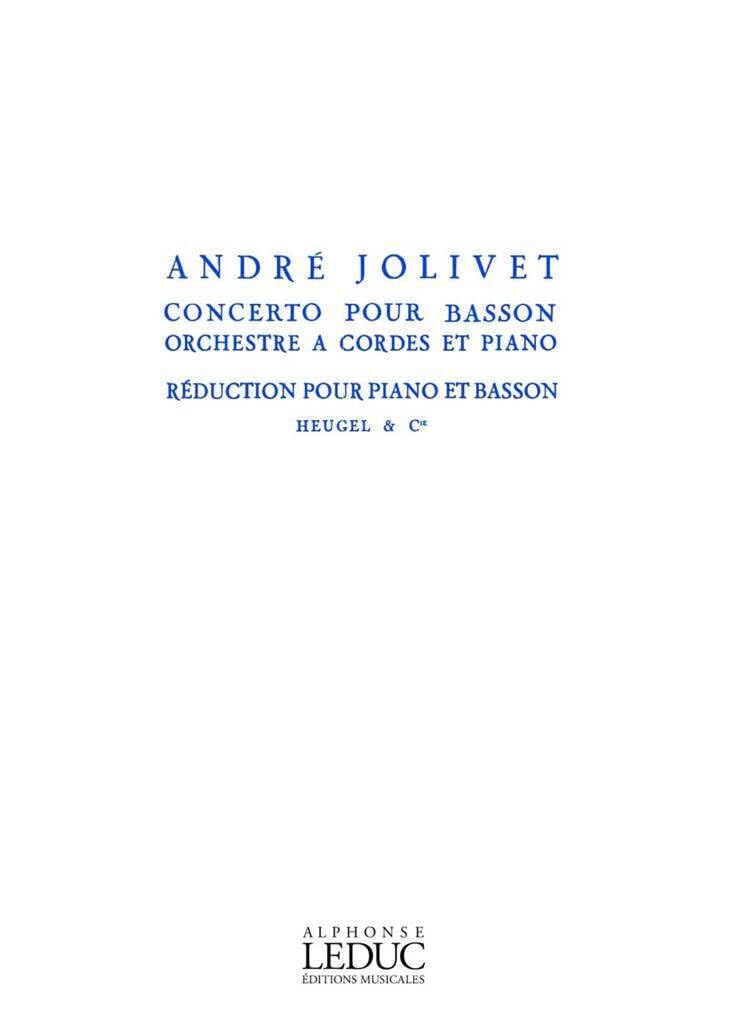 Andre jolivet - concerto pour basson, orchestre a cordes et piano (version pour piano et basson)