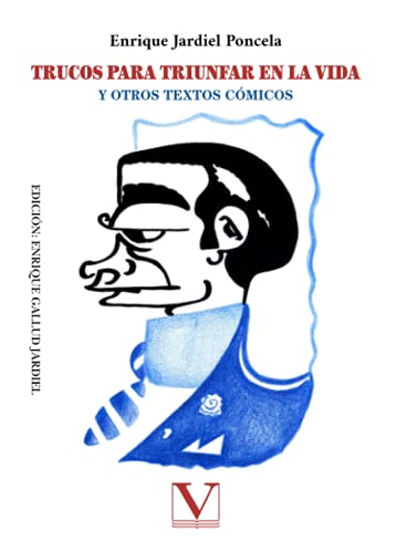 Portada de Trucos para triunfar en la vida: Y otros textos cómicos