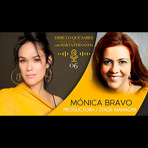M&oacute;nica Bravo platica con Marta Fernanda