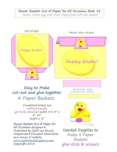 Flower Baskets Out of Paper for All Occasions Book 35: Easter Yellow Egg with Duck PaperCraft Gift Box Basket