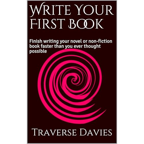 Audiobook: Write Your First Book by Traverse Davies episode artwork