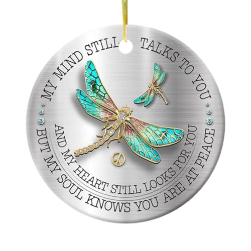 Decorlion Christmas Ornament - “My Mind Still Talks to You” Dragonfly Memorial Ceramic Ornament,Remembrance Ceramic Tree Decor, Sympathy Gift for Loss of Loved One, in Loving Memory Keepsake