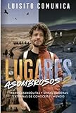 Lugares asombrosos 2