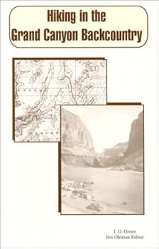 Paperback Hiking in the Grand Canyon Backcountry: A No Nonsense Guide to Grand Canyon Book