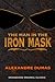 Produktbild THE MAN IN THE IRON MASK: UNABRIDGED ORIGINAL CLASSIC