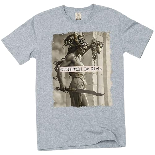 Girls Will Be Girls Shirt, Medusa with The Head of Perseus Tee, Feminist Shirt (Medium Grey)
