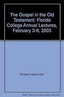 The Gospel in the Old Testament 1890119121 Book Cover