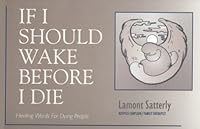 If I Should Wake Before I Die 0963668625 Book Cover