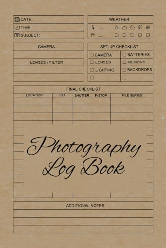 Photography Log Book: Camera Settings Tracker for Photographers