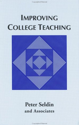 Improving College Teaching (JB - Anker) 1882982088 Book Cover