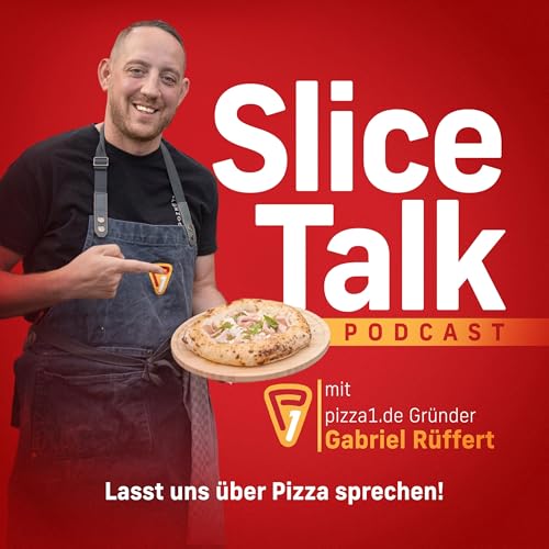 Slice Talk - Alles &uuml;ber Pizza cover art