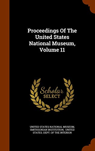 Proceedings Of The United States National Museu... 1343949629 Book Cover