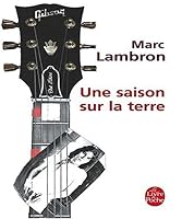 Une Saison Sur La Terre (Ldp Litterature) 2253119504 Book Cover