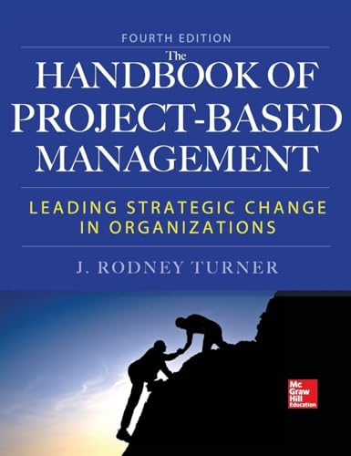 Handbook of Project-Based Management, Fourth Edition