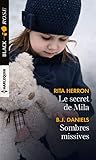 Le secret de Mila - Sombres missives (Black Rose (533))