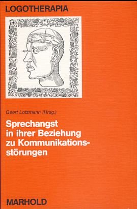 Sprechangst in ihrer Beziehung zu Kommunikationsstörungen