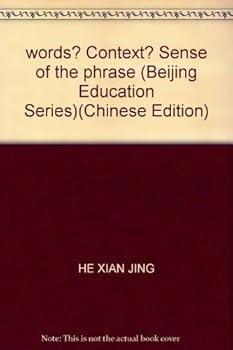 Paperback words? Context? Sense of the phrase (Beijing Education Series) [Chinese] Book