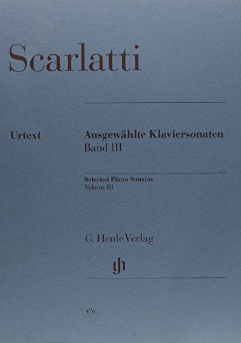 Selected Piano Sonatas Volume Iii (Multilingual Edition)