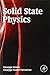 Solid State Physics, Second Edition