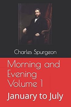 Paperback Morning and Evening Volume 1: January to July Book