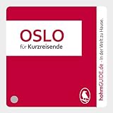  Oslo für Kurzreisende / Norwegisch für einen Tag (hohmGUIDE)