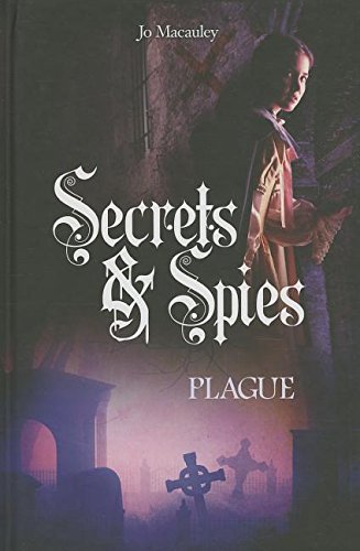 Plague (Secrets & Spies)
