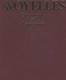 Avoyelles: Crossroads of Louisiana Where All Cultures Meet (Parish Histories)