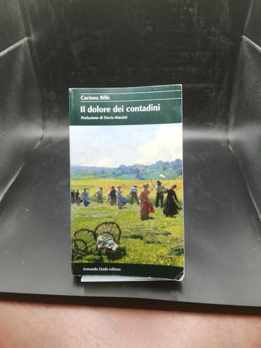 Il Dolore Dei Contadini