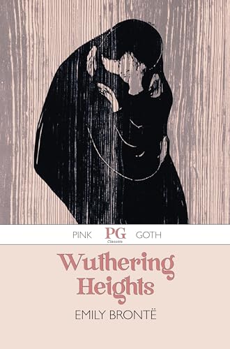 Wuthering Heights: Annotated with a New Critical Introduction