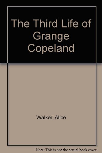 The Third Life of Grange Copeland B000RSR79W Book Cover