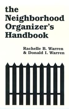 Paperback Neighborhood Organizers Handbook Book