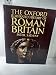 The Oxford Illustrated History of Roman Britain