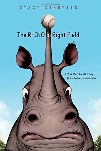 The Rhino in Right Field (Washington Park Stories)