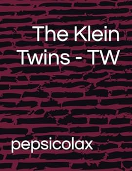 Paperback The Klein Twins - TW by pepsicolax Book