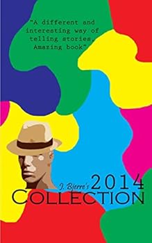 Paperback J. Bjerre's 2014 collection: The complete year one poetry collection Book