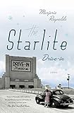 The Starlite Drive-in: A Novel