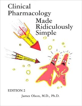 Paperback Clinical Pharmacology Made Ridiculously Simple (MedMaster Series, Second Edition) Book