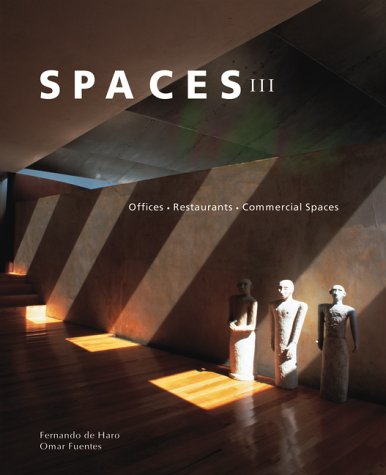 Spaces III: Restaurants, Offices bel ouvrage d'architecture pour projets commerciaux luxe
