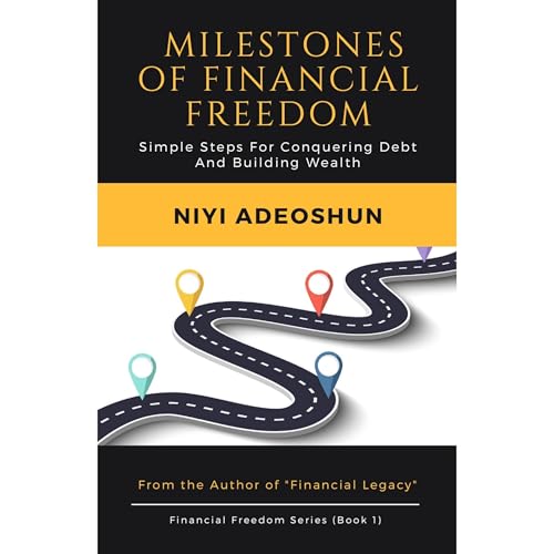 Milestones of Financial Freedom Audiolibro Por Niyi Adeoshun arte de portada