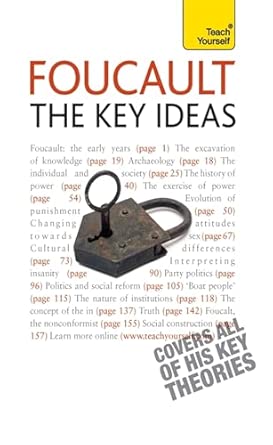 Foucault - The Key Ideas: Teach Yourself book cover