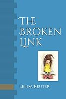 The Broken Link: Little boy lost 1797591541 Book Cover