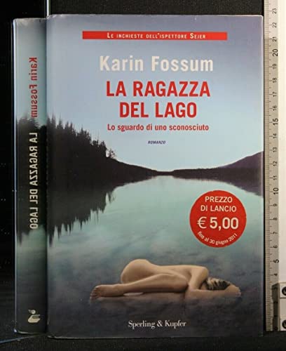 La ragazza del lago. Lo sguardo di uno sconosciuto [Italian] 8820049813 Book Cover