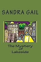 Book One - The Mystery of Lakeside 1442125195 Book Cover