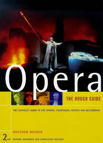 Amazon.com: The Rough Guide to Opera (2nd Edition): 9781858284569 ...